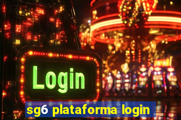 sg6 plataforma login